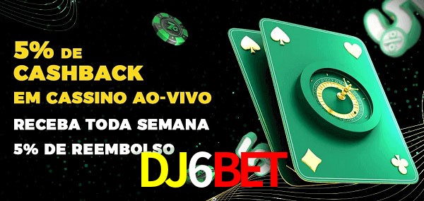 Promoções do cassino ao Vivo DJ6BET